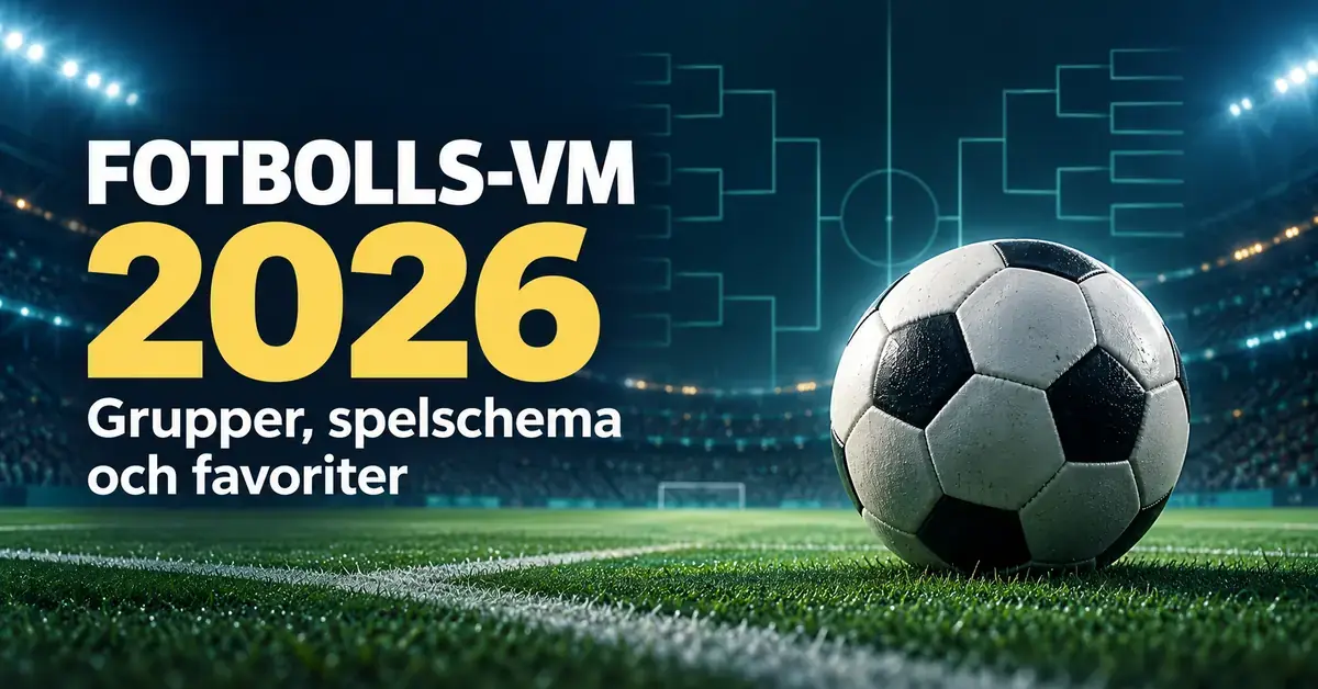 Fotboll på en upplyst arena med ett stiliserat slutspelsträd och texten ”Fotbolls-VM 2026 – Grupper, spelschema och favoriter”.
